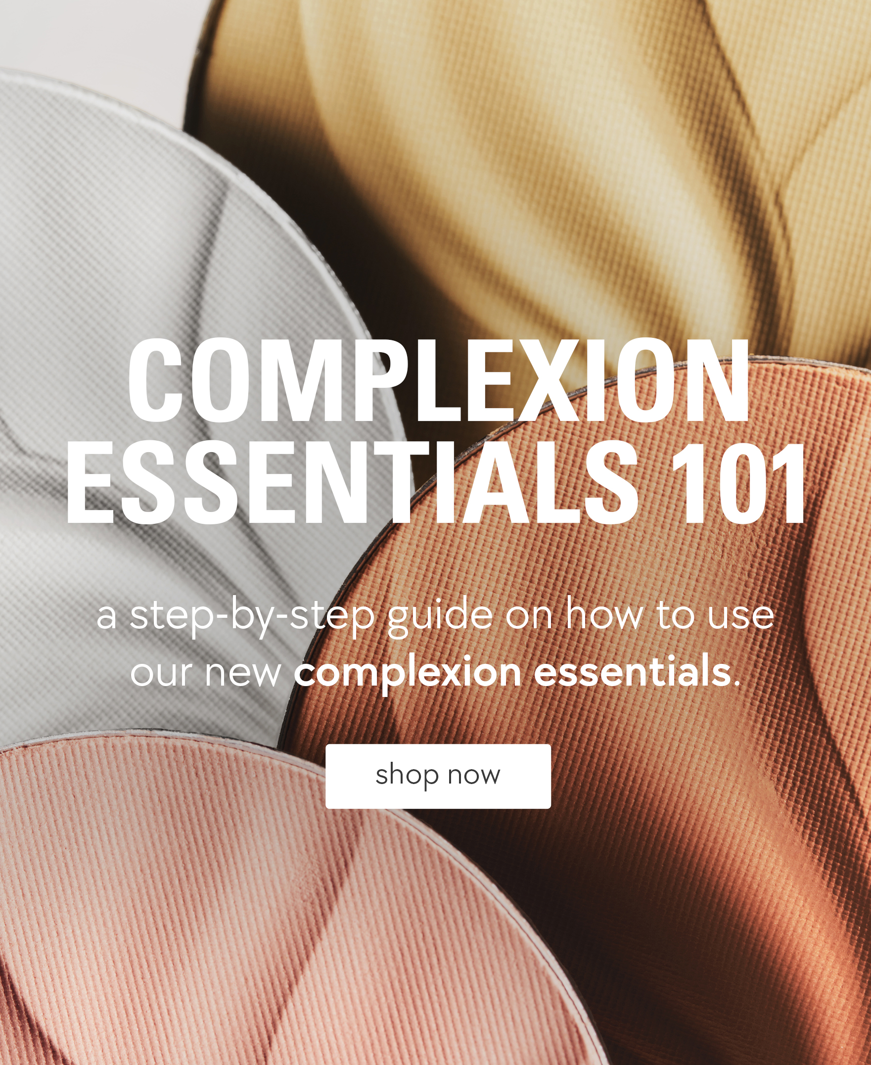 complexion essentials 