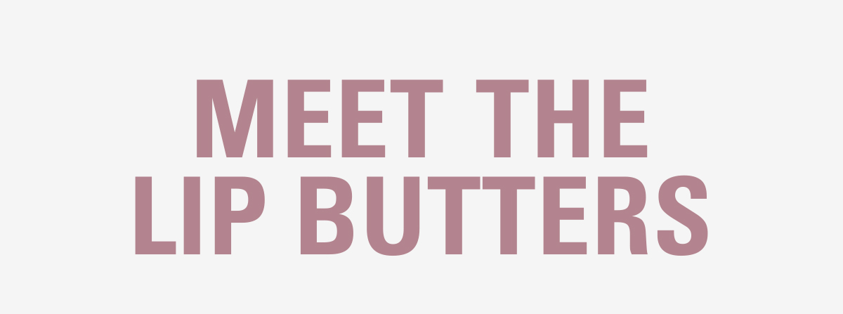 lip butters