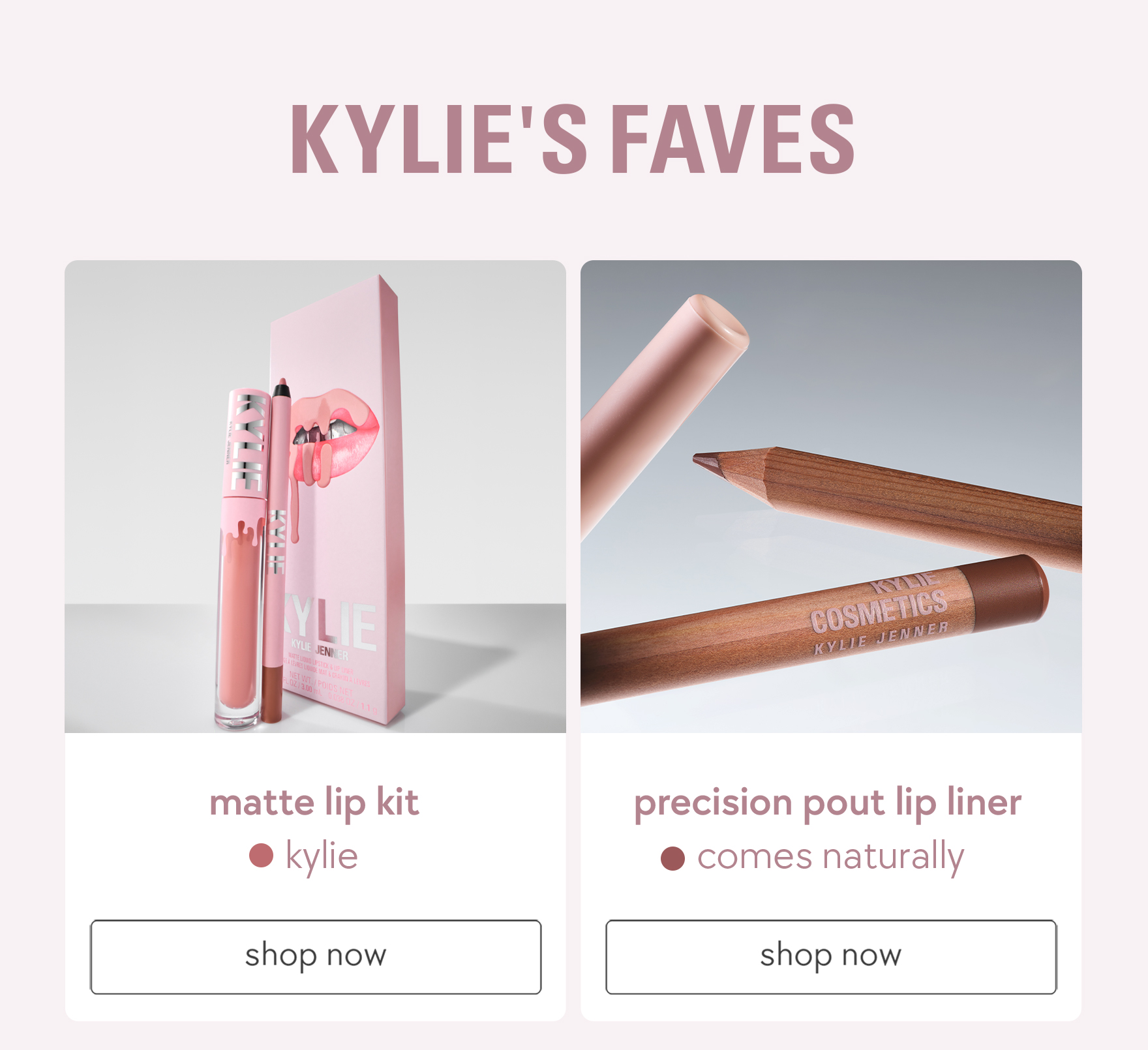 kylies favs