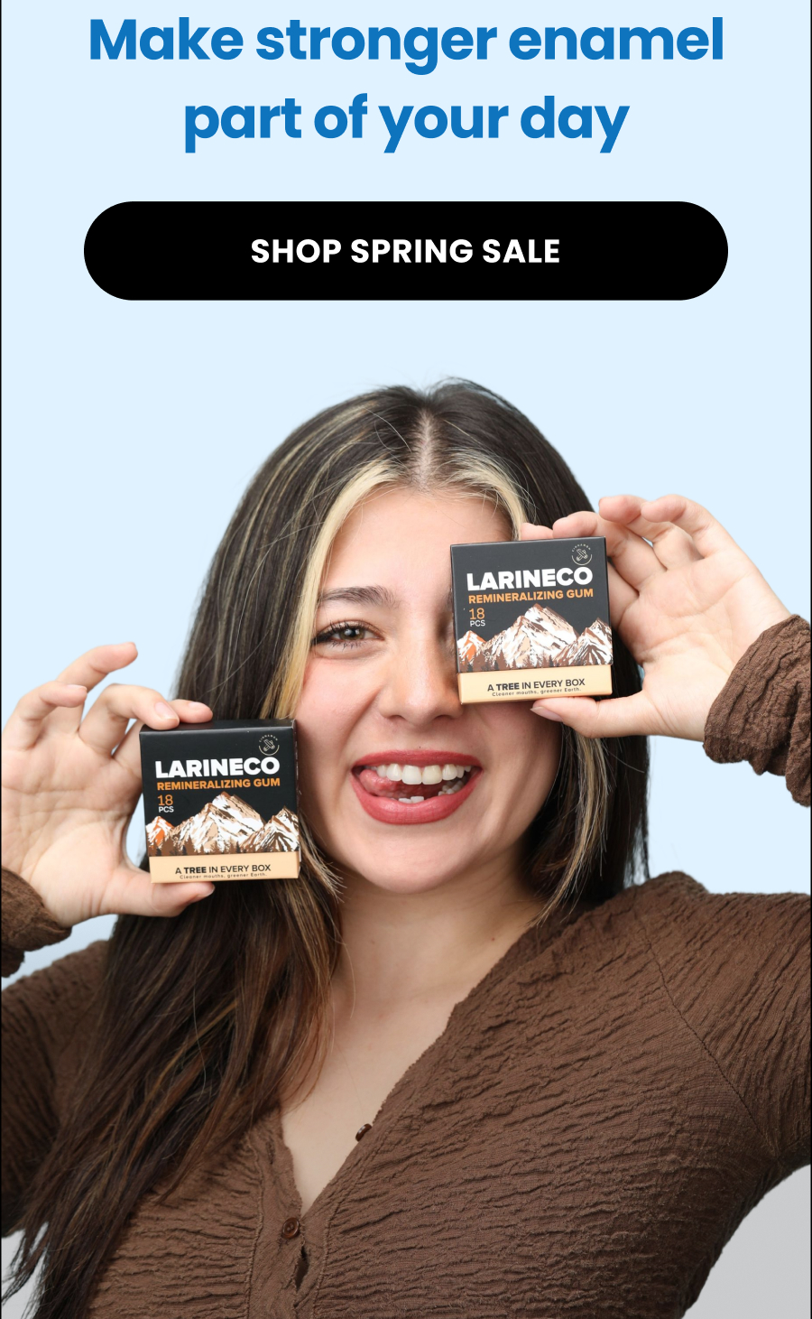 Make stronger enamel part of your day Shop Spring Sale