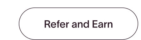 Refer and Earn