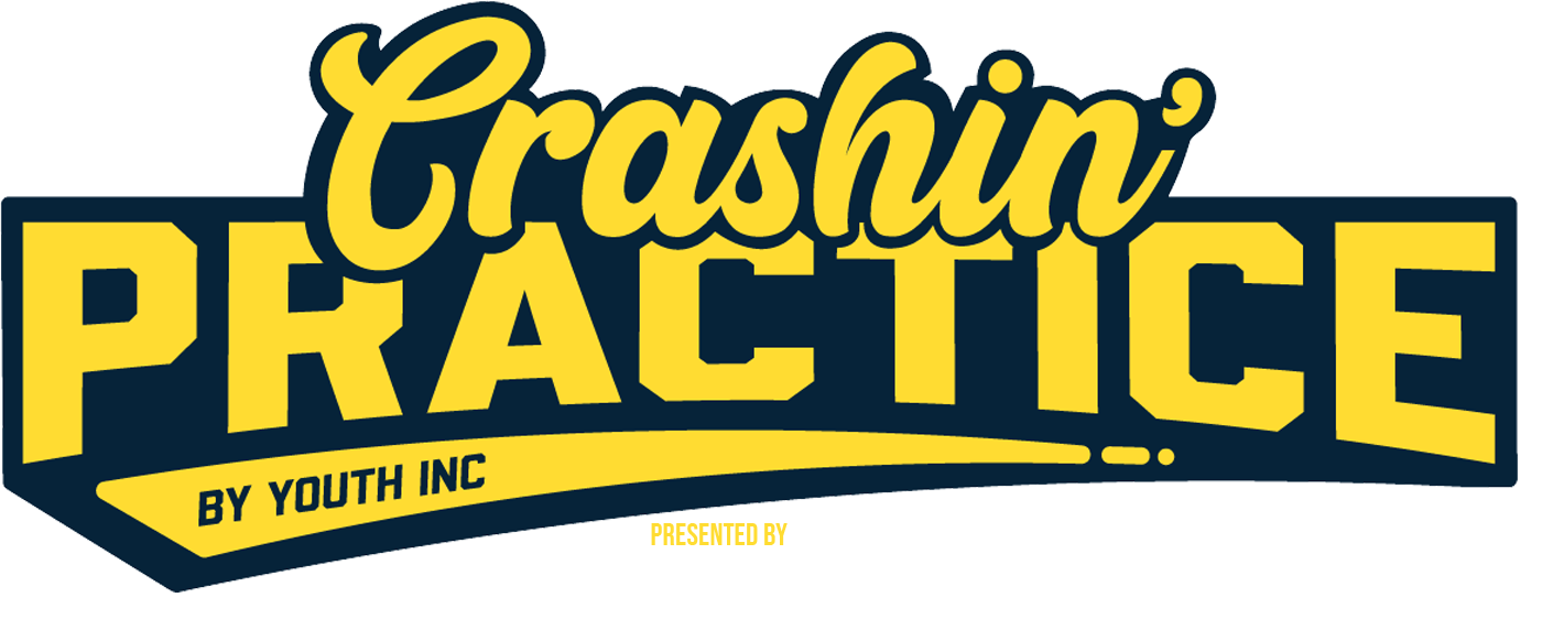Crashin' Practice by Youth Inc — Presented by Players Health