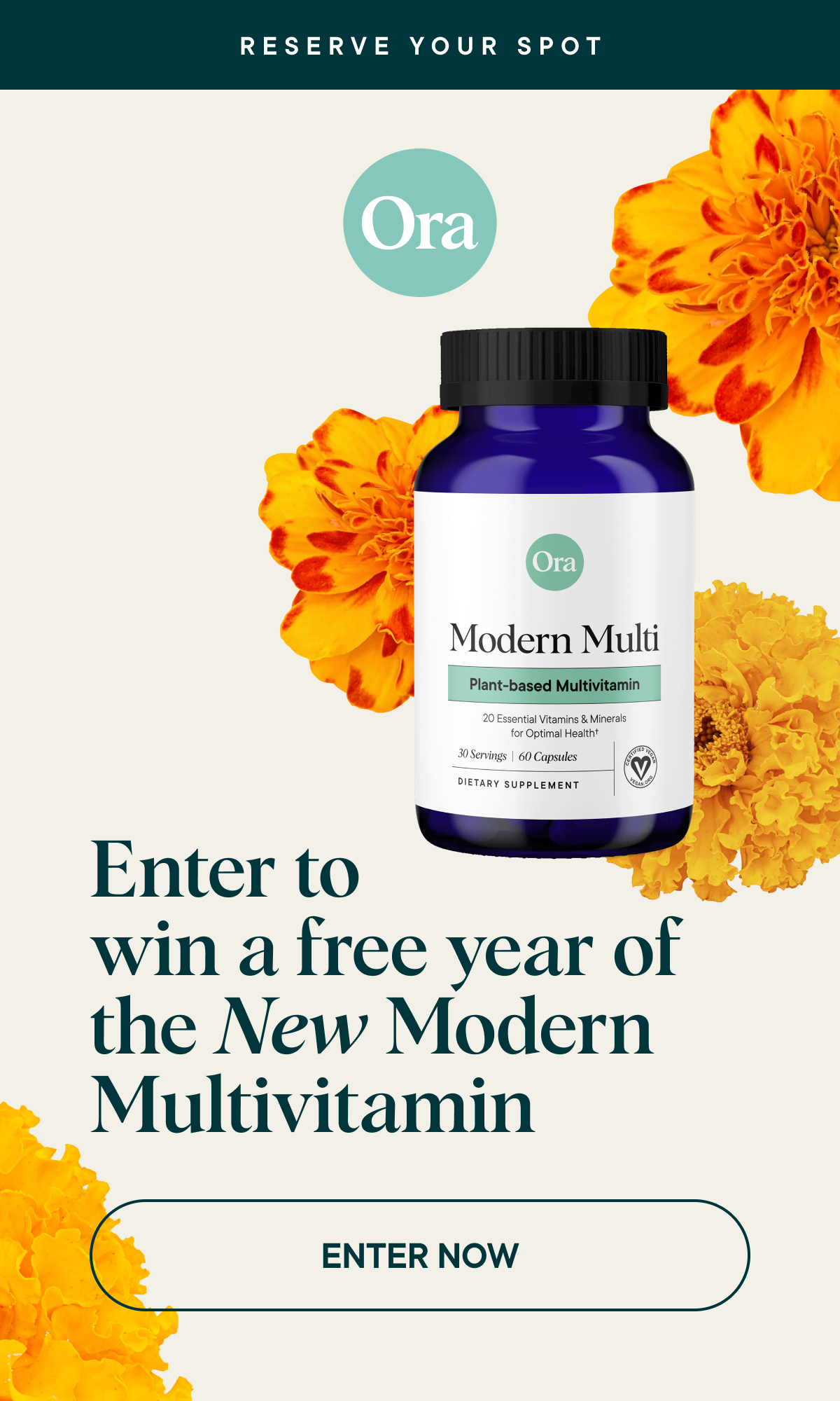 New multivitamin reservation list growing fast! Ora Organic