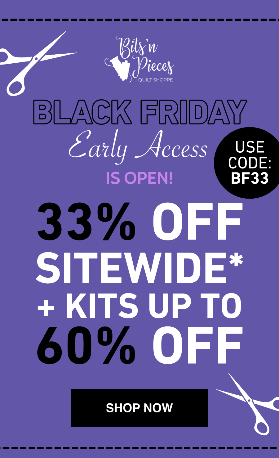 33% OFF Sitewide* +Kits Up To 60% OFF