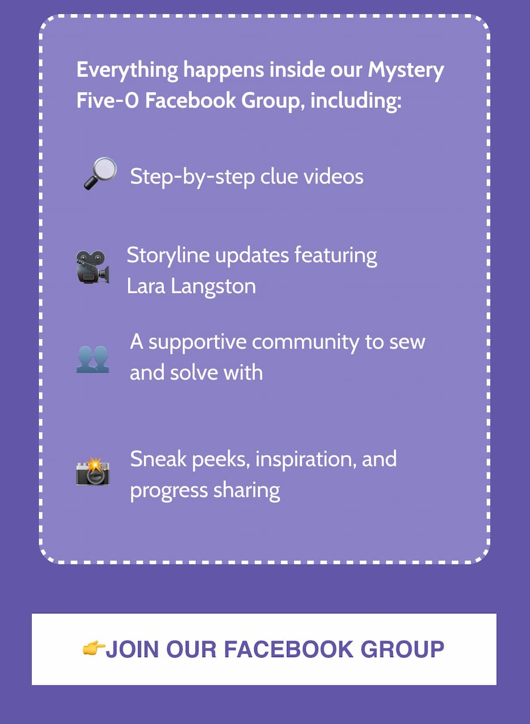 Everything happens inside our Mystery Five-0 Facebook Group, including: