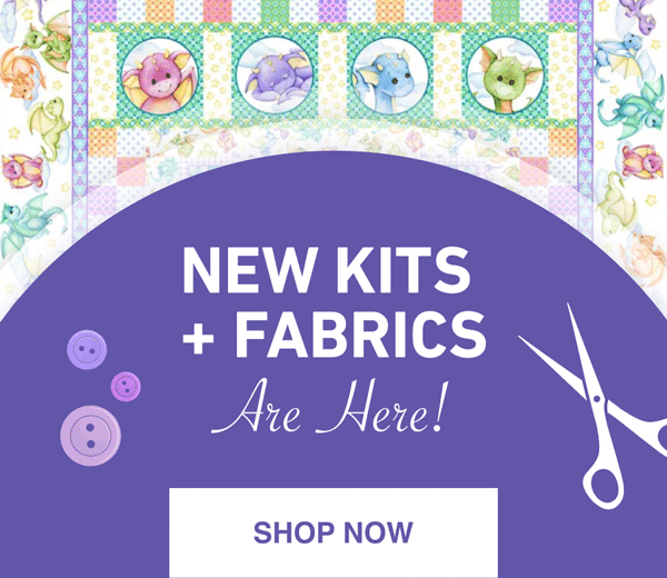 New Kits + Fabrics Are Here!