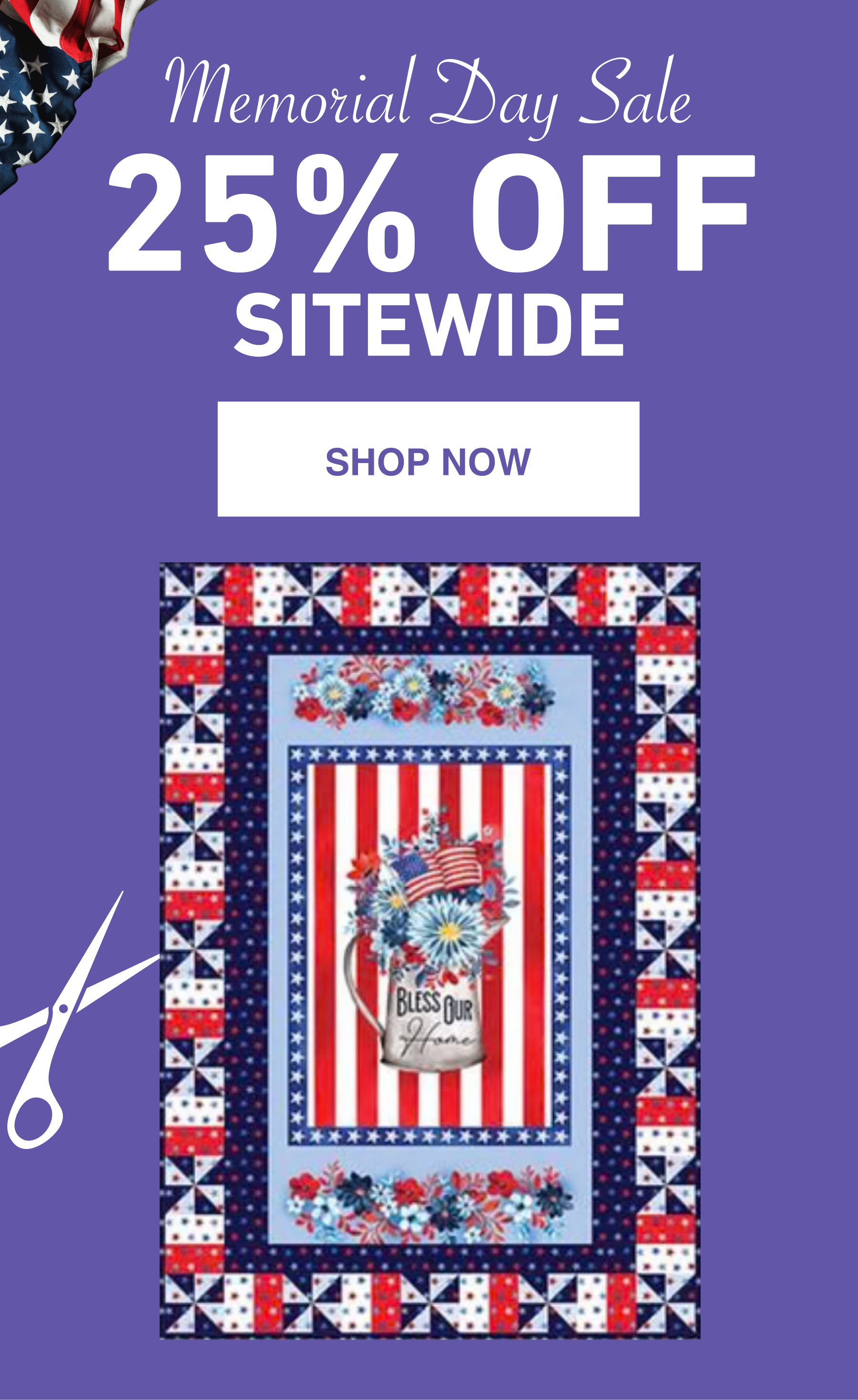 Memorial Day Sale | 25% Off Sitewide