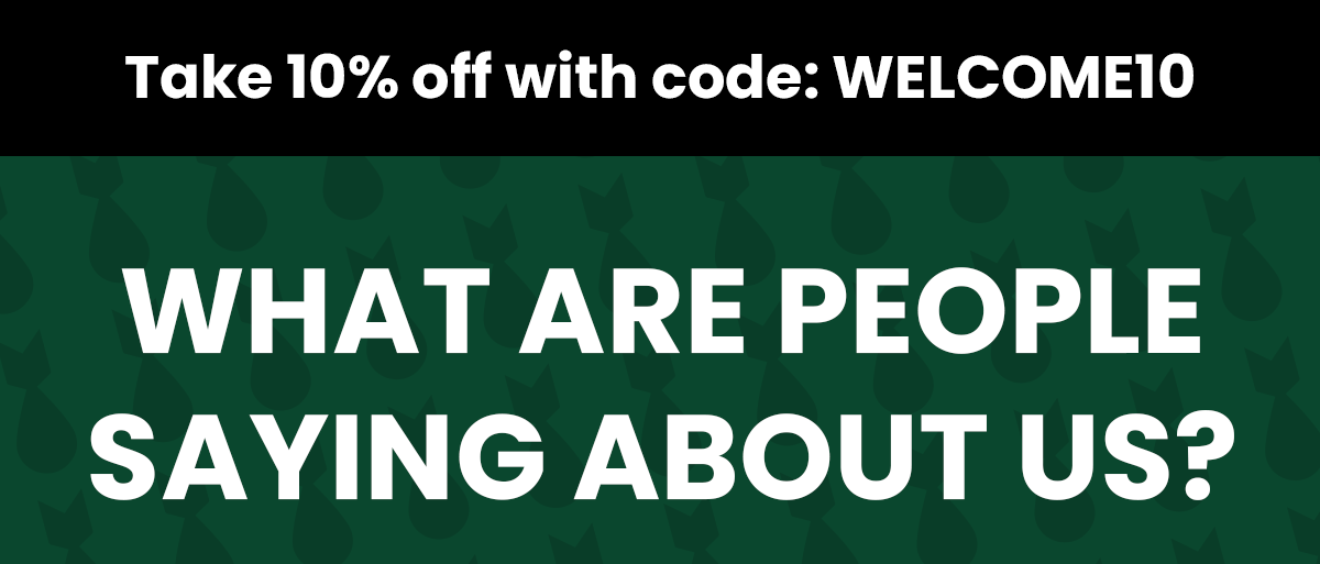 Take 10% off with Code: Welcome10 What are people saying about us?