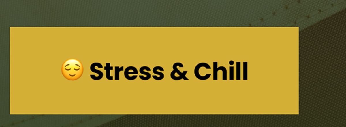 Stress & Chill