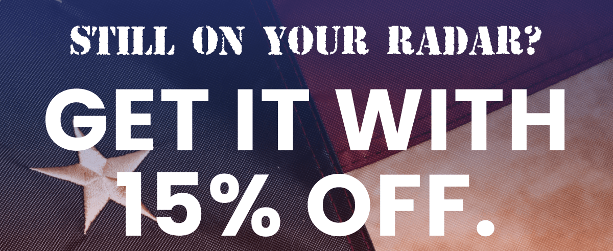 Still on your radar? Get it with 15% off.