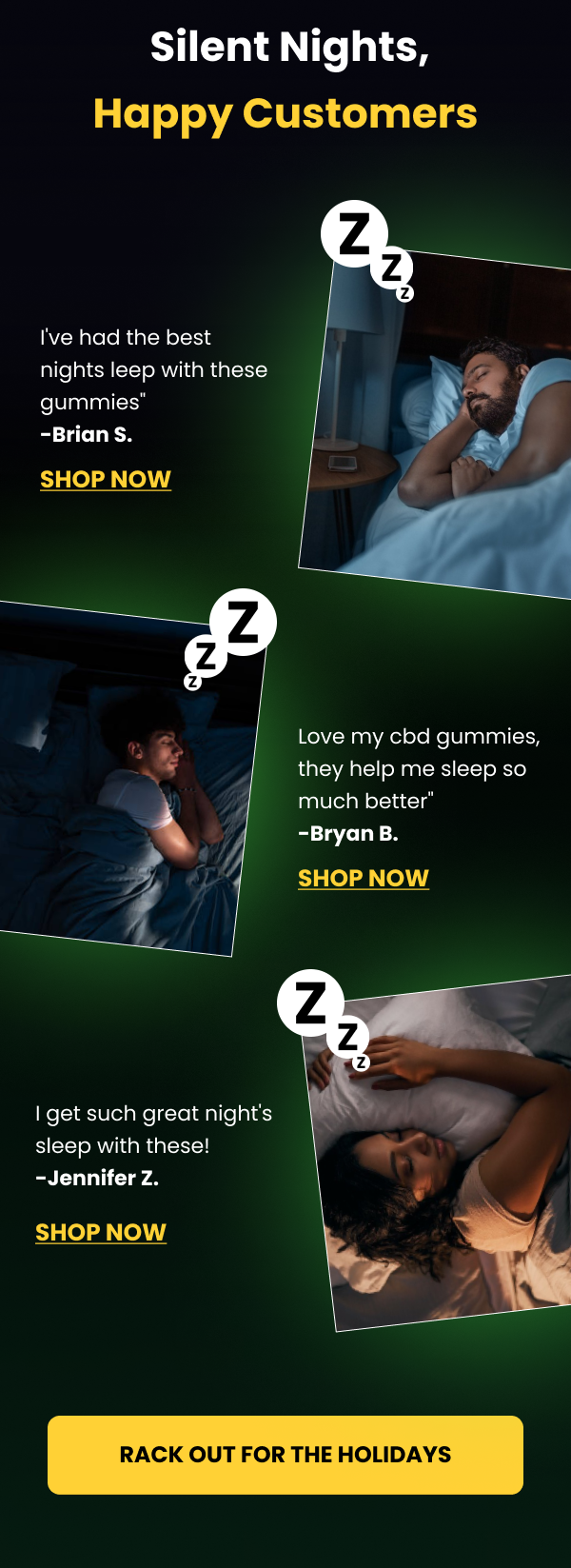 Silent nights, happy customers