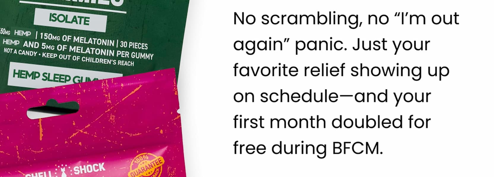 First month doubled free during BFCM