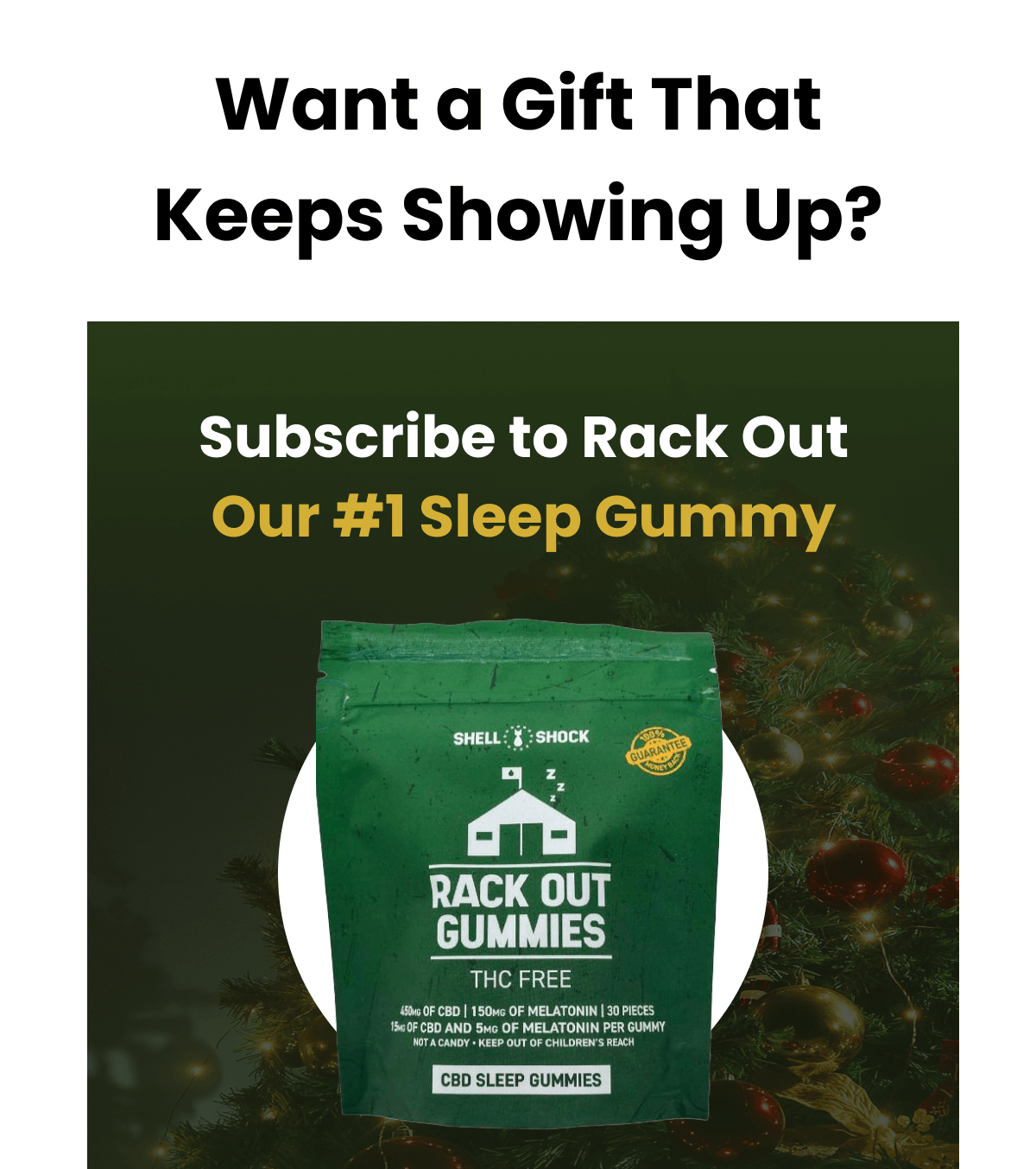 Want a Gift That Keeps Showing Up? | Subscribe to Rack Out, our #1 sleep gummy