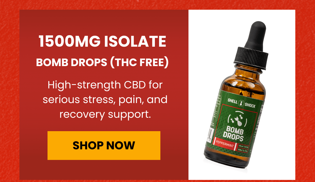  1500mg Isolate Bomb Drops (THC Free) | High-strength CBD for serious stress, pain, and recovery support. | Shop Now