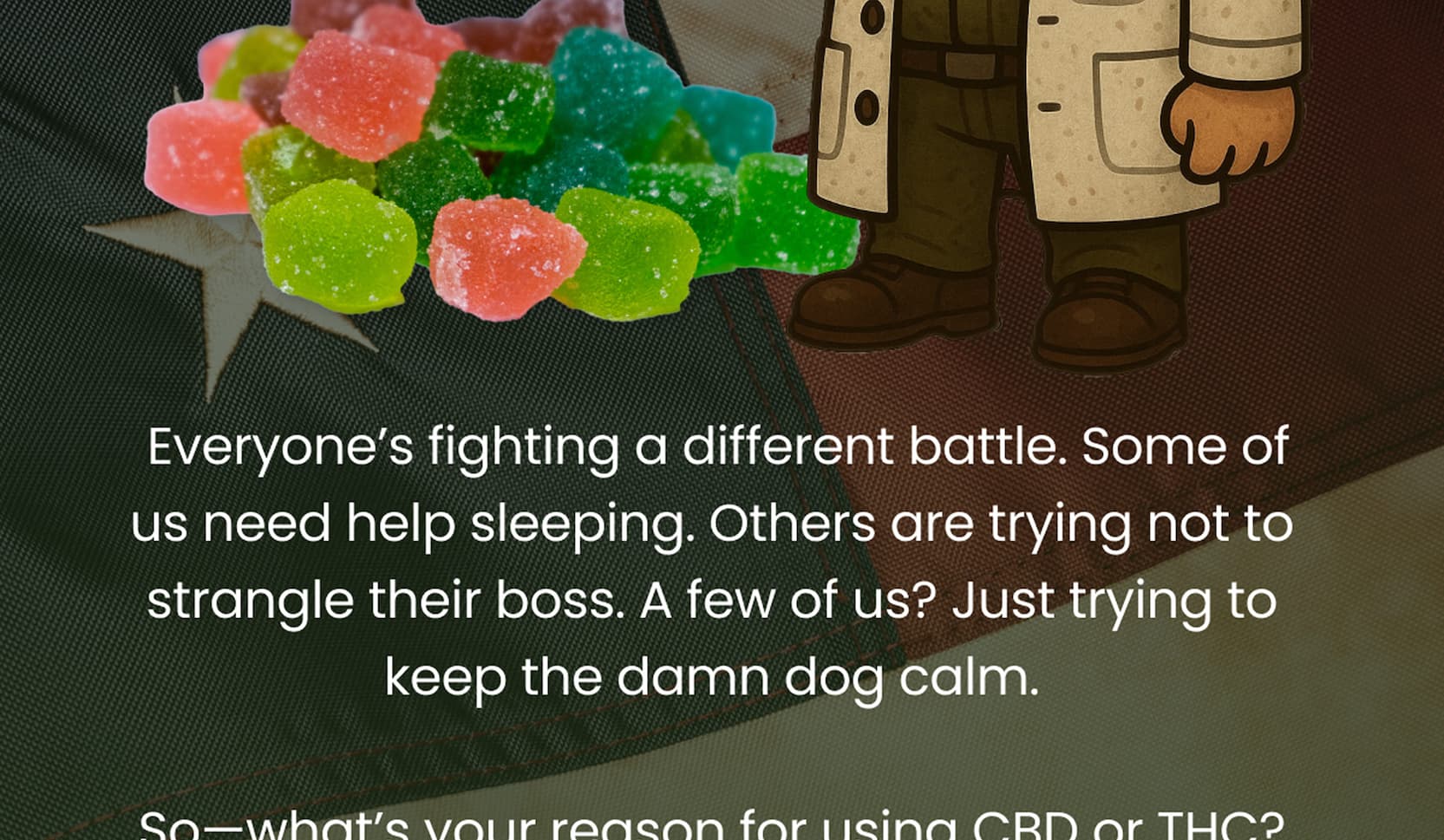 Everyone's fighting a different battle.