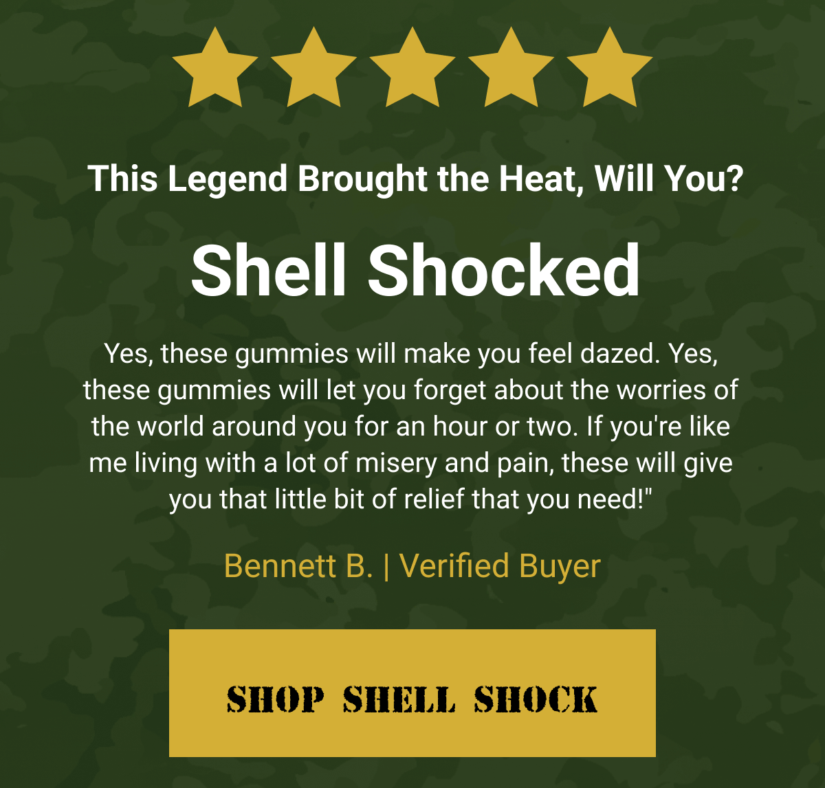 5 Stars | This Legend Brought the Heat, Will You? | Shop Shell Shock
