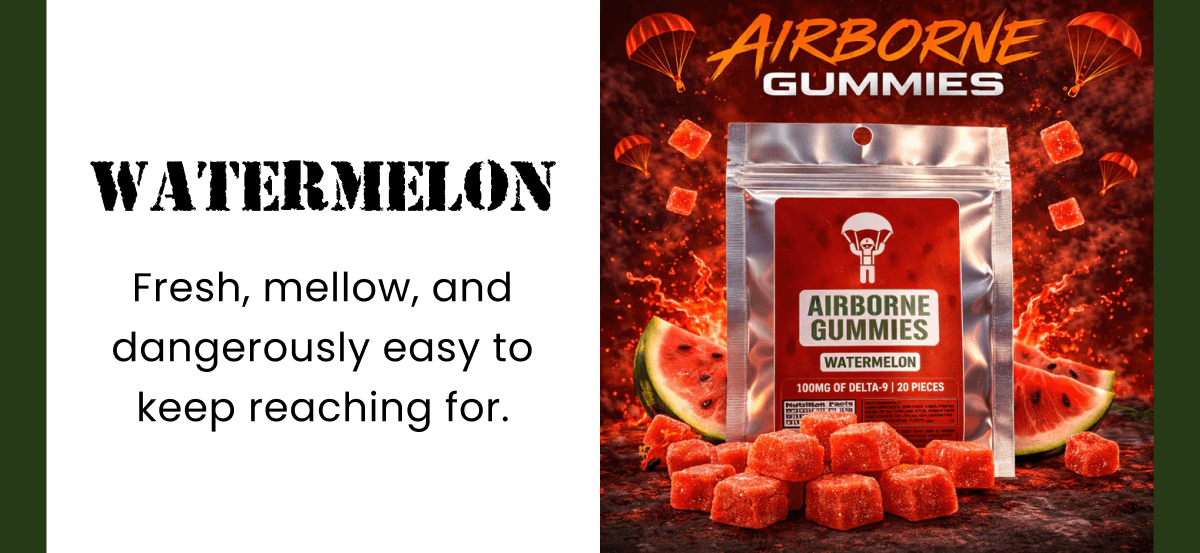 Watermelon | Fresh, mellow, and dangerously easy to keep reaching for.