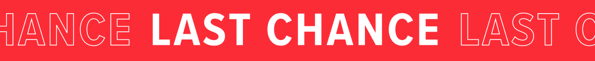 Last Chance