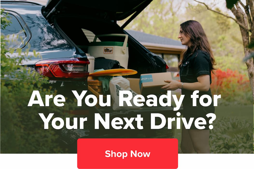 Are You Ready for Your Next Drive? - Save Up To 20% During The Gear Up & Go Sale