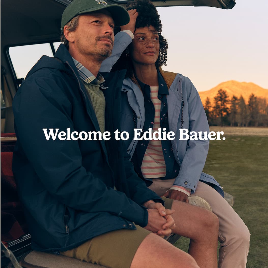 Welcome to Eddie Bauer.