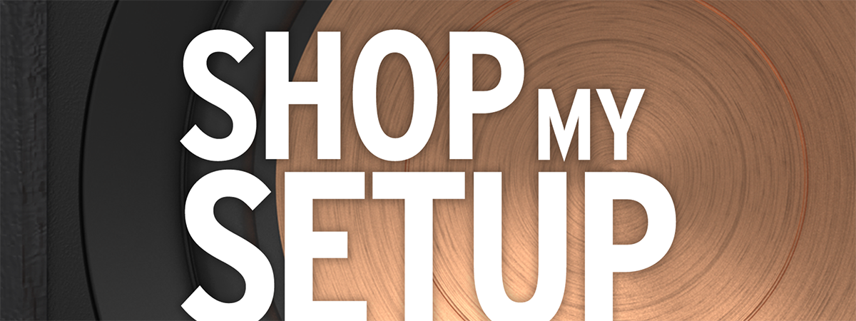 Shop My Setup