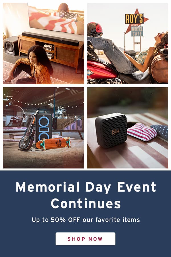 4 quadrant image: One with a young woman sitting in-front of a Flexus sound system, with woman trapped in the American flag on the tv. One with a young woman, leaned-back, feet -up on a motorcycle, holding and listening to a Klipsch Nashville portable speaker. One of a Klipsch New York party speaker in a skatepark, with a guitar and skate leaning on it. Last one has a Klipsch Austin portable speaker sitting on an American flag themed hacky sack board. Memorial Day Event Continues     Up to 50% OFF our favorite items. SHOP NOW