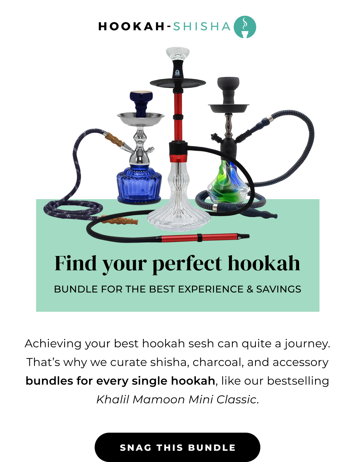 How do you find the perfect hookah? Hookah Shisha