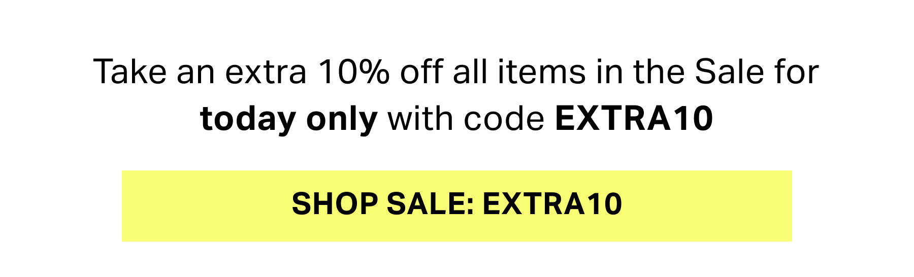 Take extra 10% off 