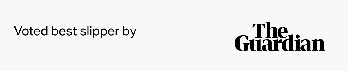 Voted best slipper by The Guardian