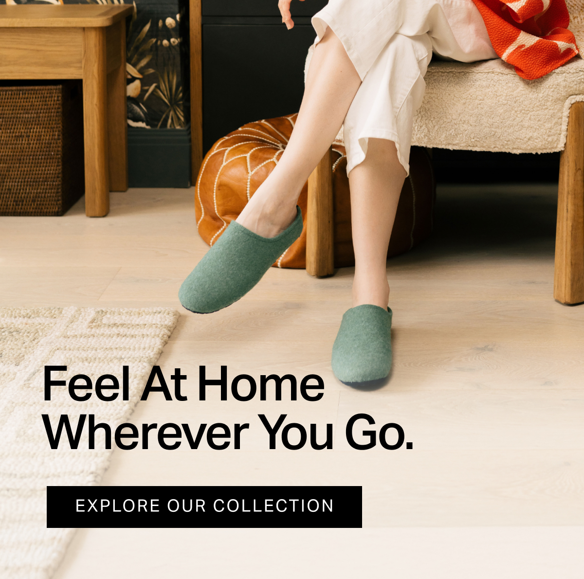 Feel At Home Wherever You Go