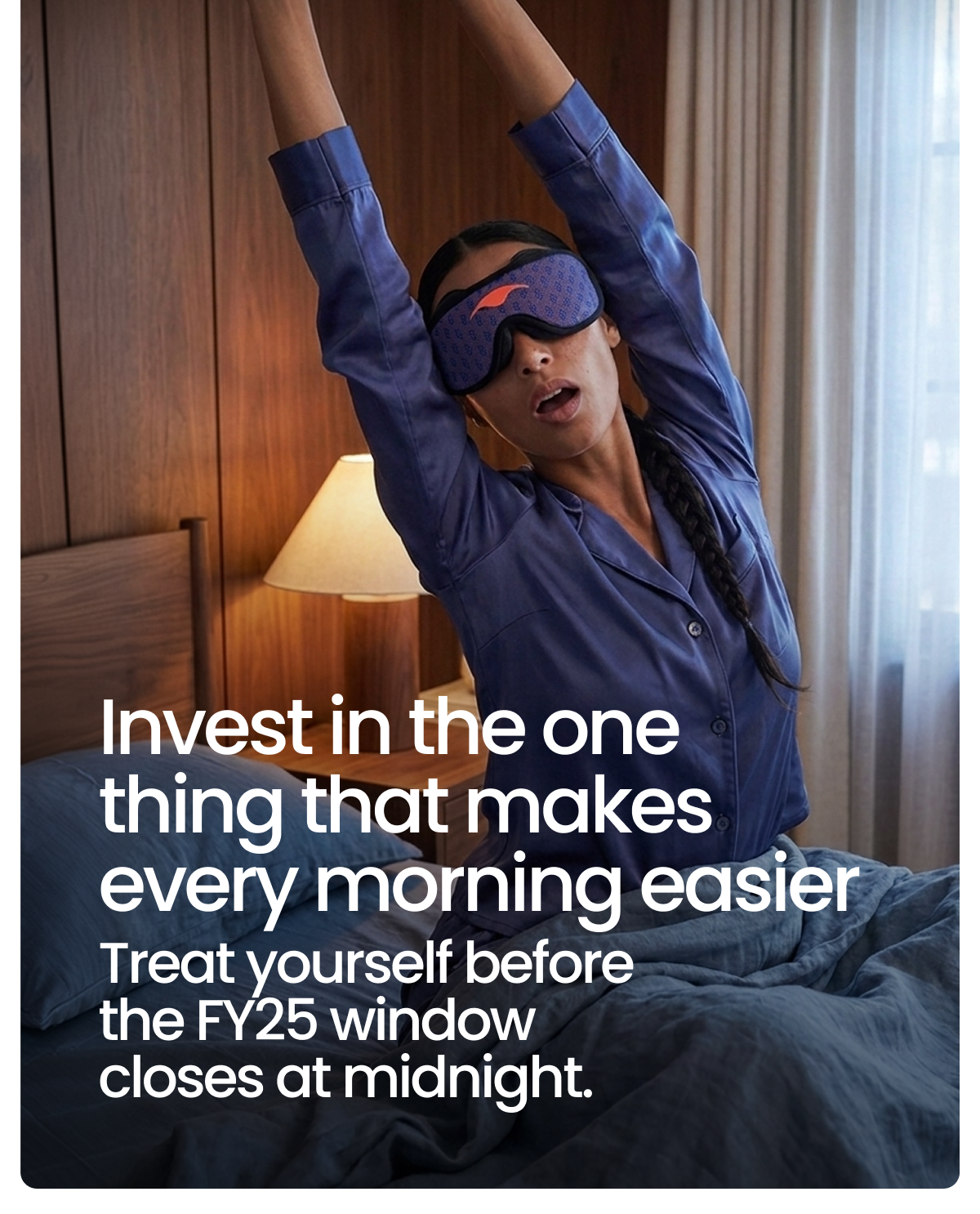 Treat yourself before the FY25 window closes