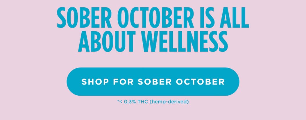 Sober October is all about wellness [SHOP FOR SOBER OCTOBER]