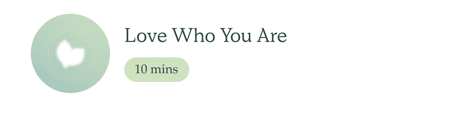 Love Who You Are meditation 