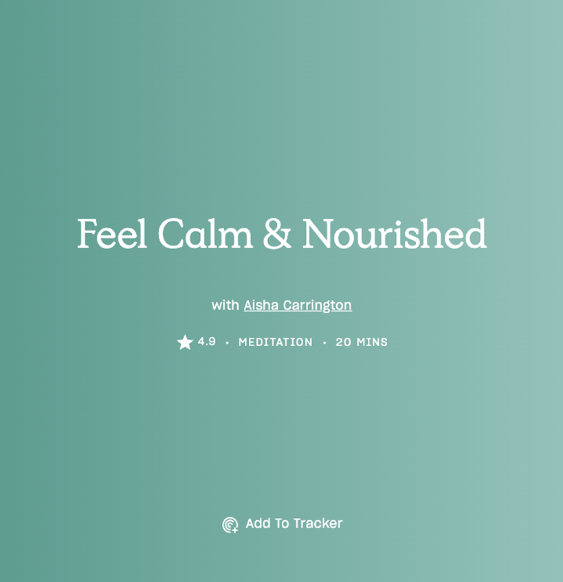 Feel Calm & Nourished
