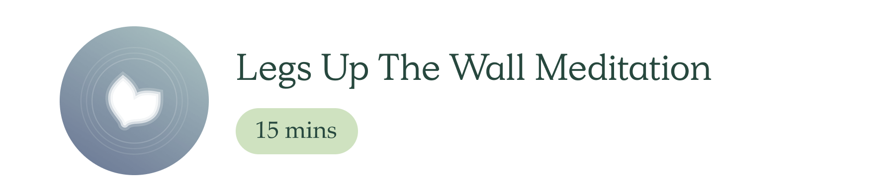Legs Up The Wall Meditation 15 mins