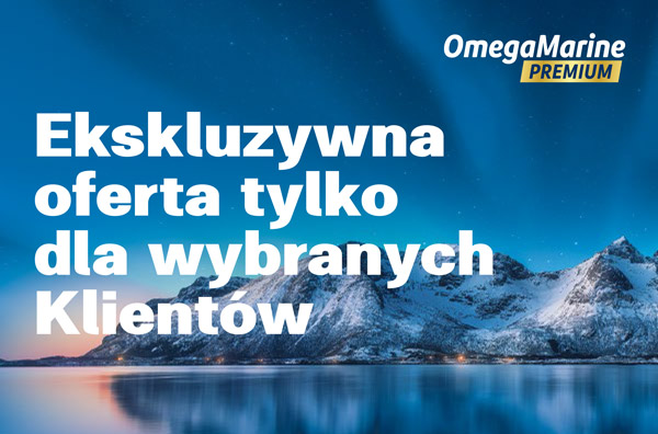 Ekskluzywna oferta tylko dla wybranych Klientów