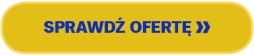 SPRAWDŹ OFERTĘ >>