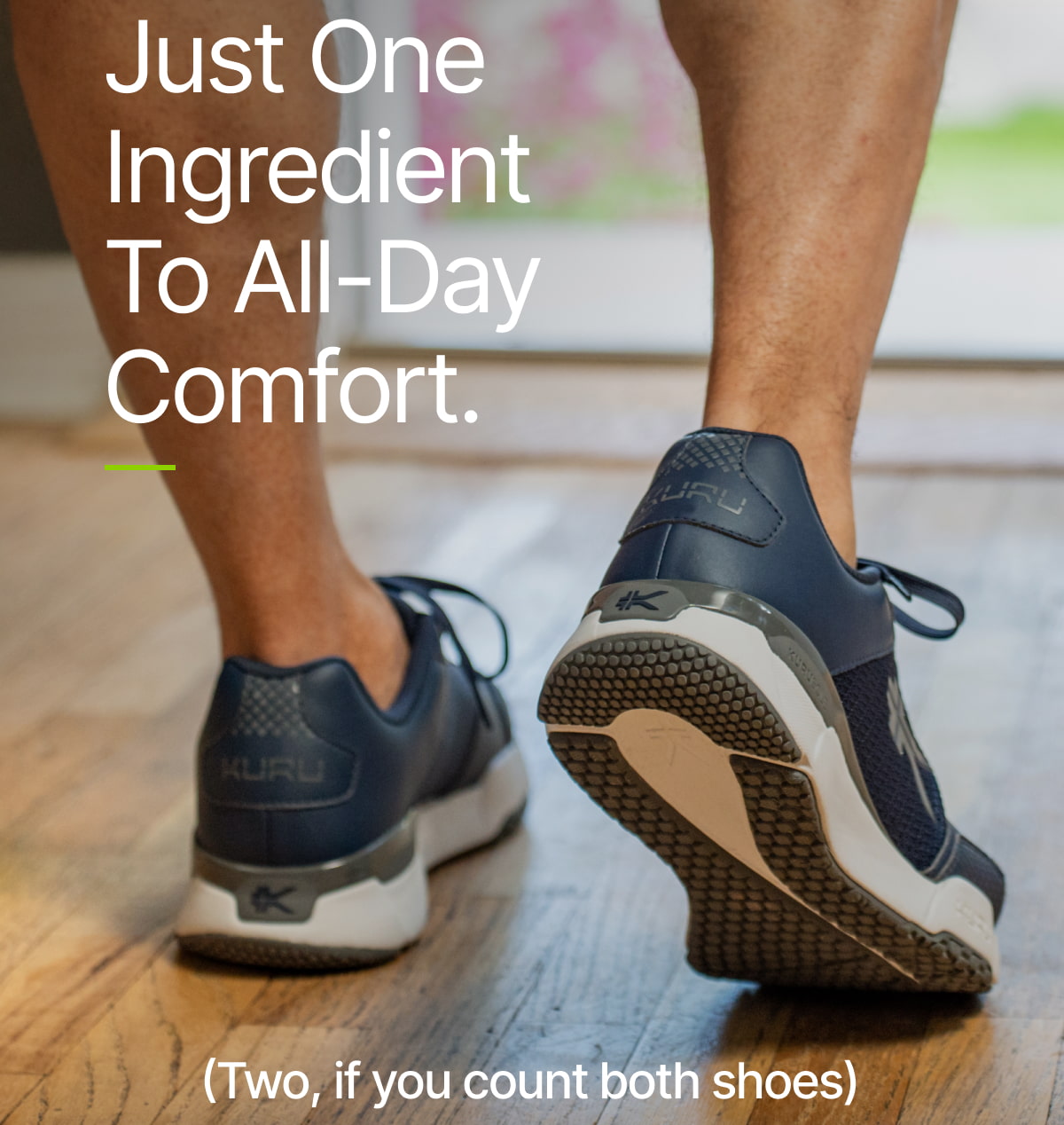 Just one ingredient to all-day comfort.