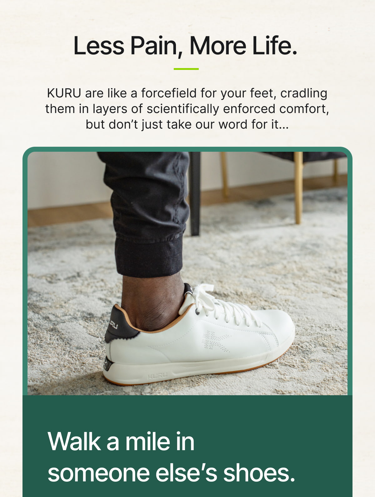 Less Pain, More Life.