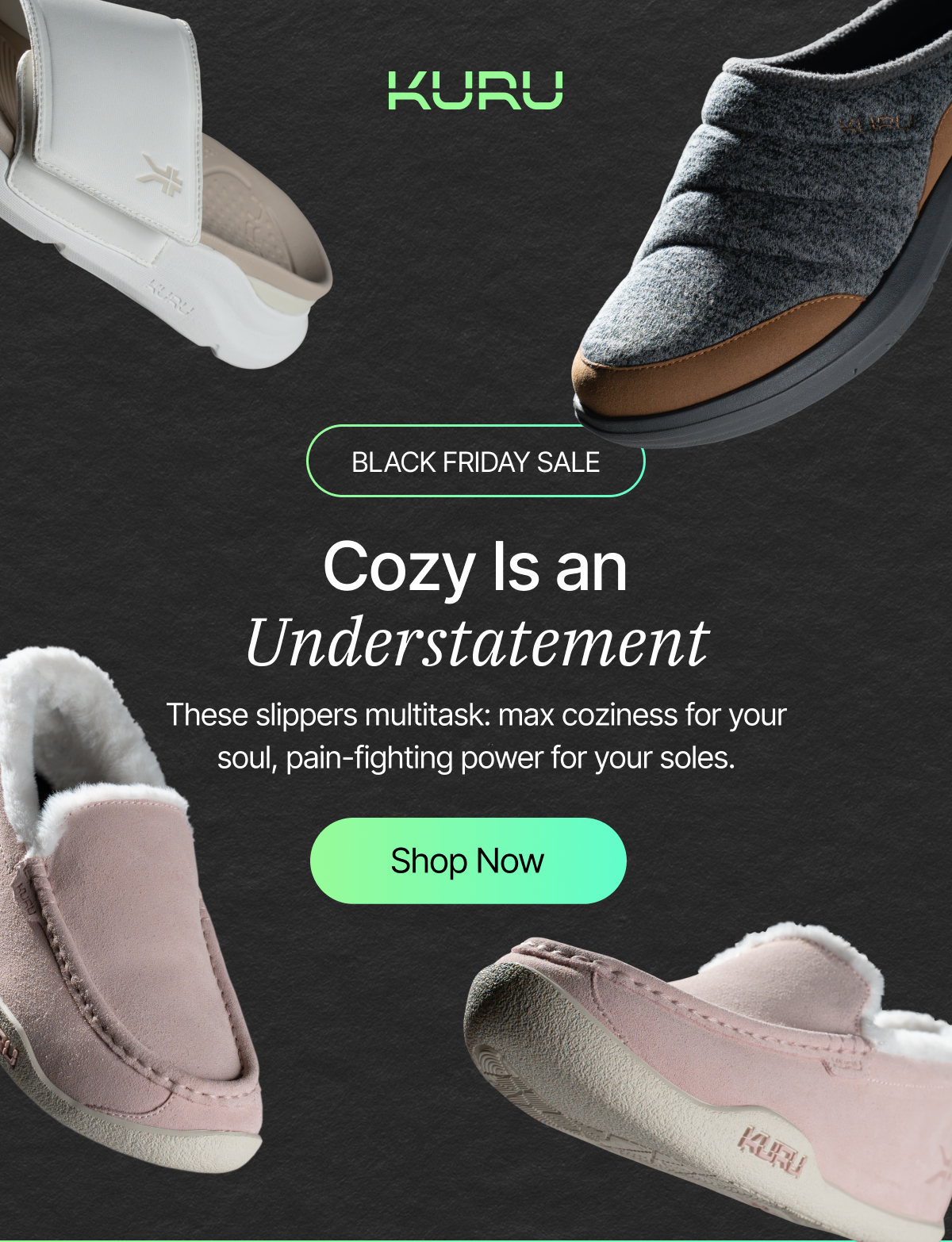 Black Friday, Slippers