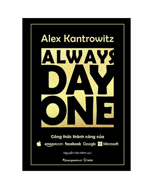 Always Day One - Công Thức Thành Công Của Amazon, Facebook, Google, Microsoft