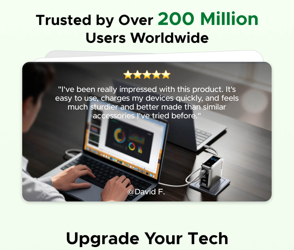 Trusted by Over 200 Million Users Worldwide