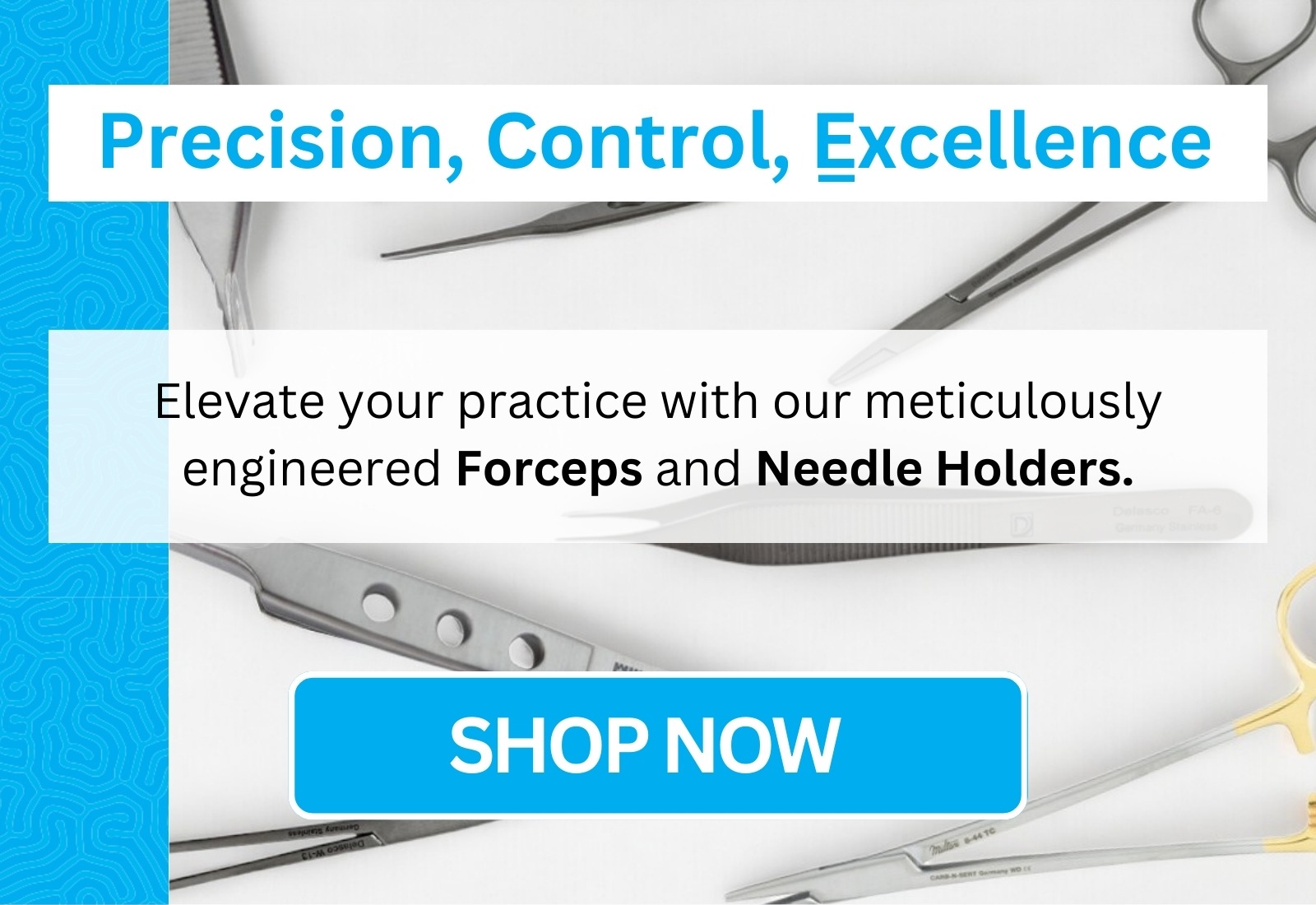 Dermatologist's Choice Premium Forceps & Needle Holders Delasco