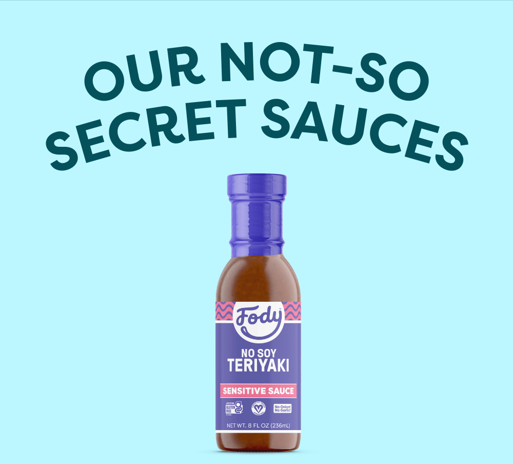 Our Not-So Secret Sauces 