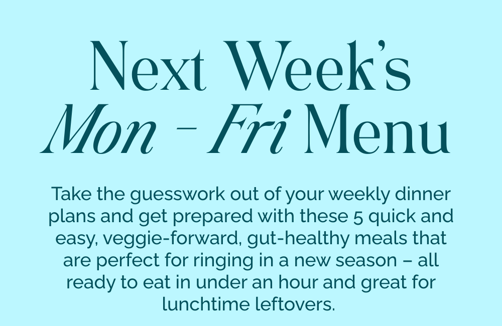 Next Week's Mon - Fri Menu