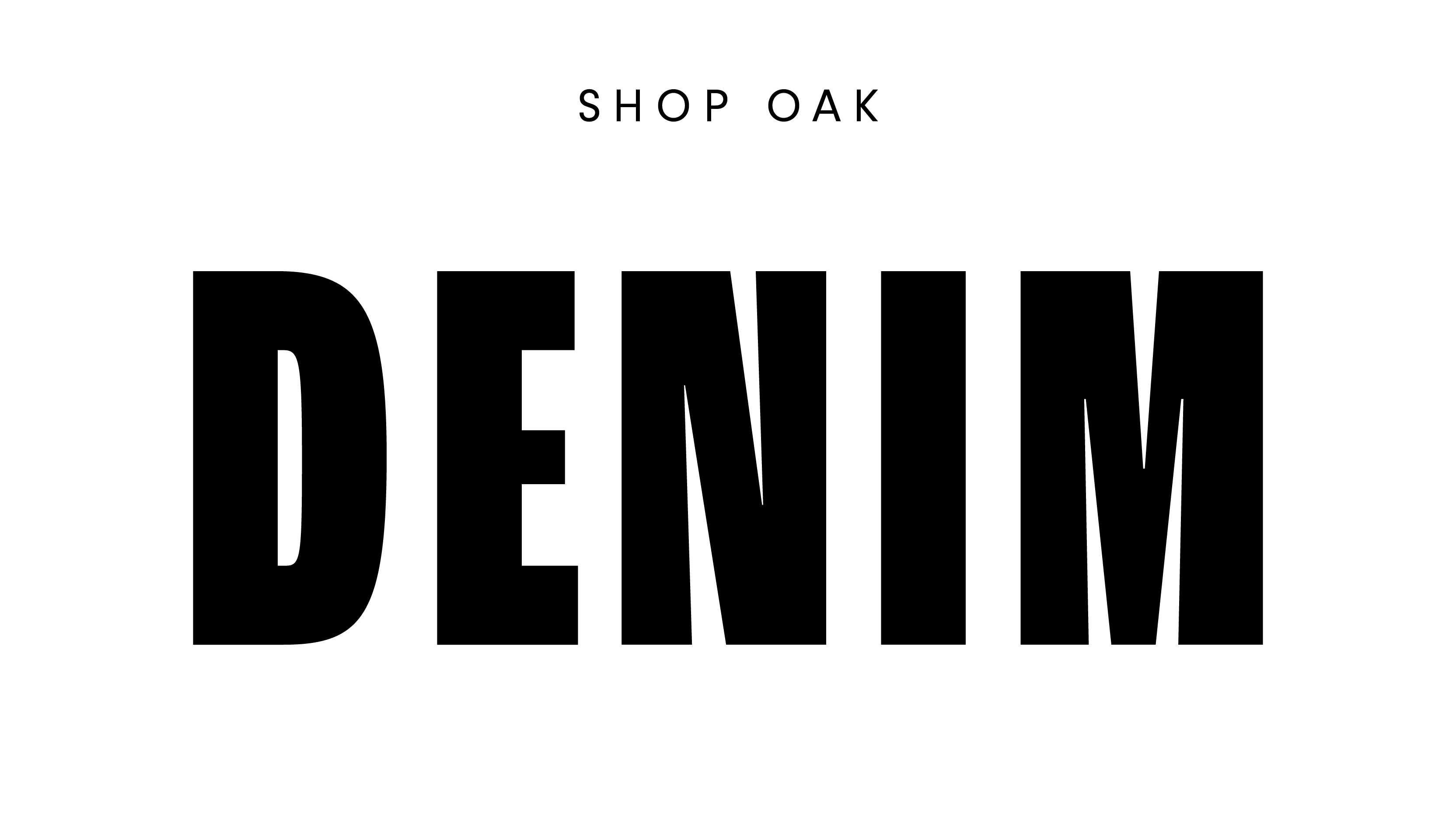 Just In — Denim Oak And Fort