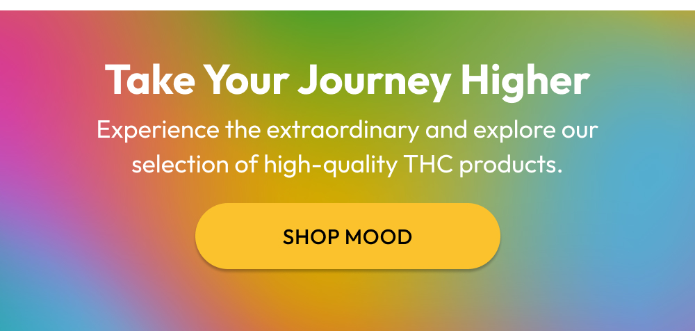 MOOD - Unleash the Power of THC