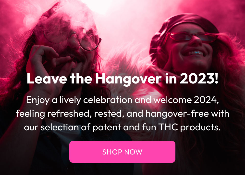 Leave the Hangover in 2023