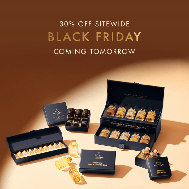 Black Friday Starts Tomorrow I Aromatherapy Associates 2025