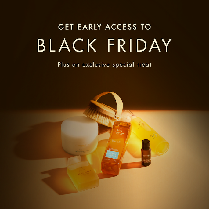 Cancer Awareness I Inner Strength I Black Friday Early Access Sign Up I Aromatherapy Associates I 2025